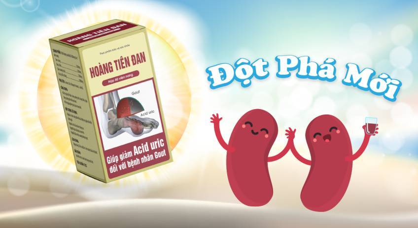 Hoàng Tiên Đan – Tiêu tan nỗi lo bệnh gút