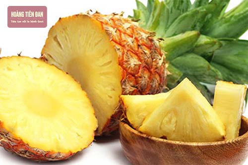 Dứa là thực phẩm mà người bệnh gout nên bổ sung